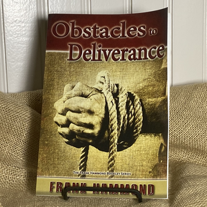 Obstacles to Deliverance